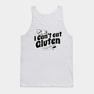 I Cant Eat Gluten Tank Top